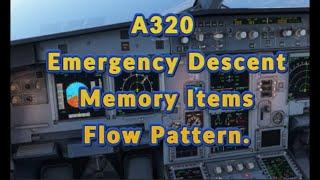 Airbus A320 Emergency Descent Memory Item Flow Pattern @a320mentorchannel