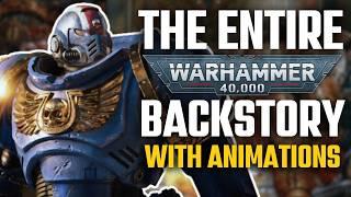 STORY AND LORE OF WARHAMMER 40K With ANIMATIONS | Every Faction Explained | The Whole Timeline