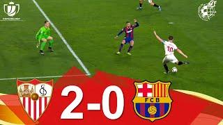 RESUMEN | Sevilla FC 2-0 FC Barcelona | Ida de las semifinales de la Copa de SM el Rey