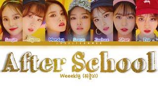 Weeekly (위클리) – After School Lyrics (Color Coded Han/Rom/Eng)