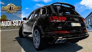 ▶Audi SQ7◀ ETS 2 v1.43