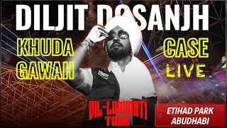 Khuda Gawah & Case Live By Diljit Dosanjh at Etihad Park Abudhabi | Dil-Luminati Tour 2024 | 09NOV