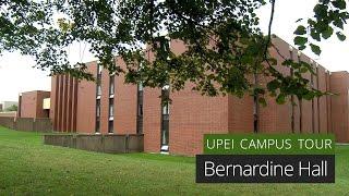 Bernardine Hall - UPEI Campus Tour