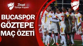 Bucaspor 0-4 Göztepe | MAÇ ÖZETİ | Ziraat Türkiye Kupası 5. Tur