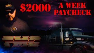 TMC $2000 PAYCHECK WHAT I MAKE A WEEK #tmctransportation