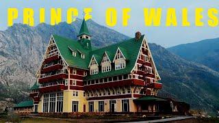 Prince Of Wales Hotel Waterton Alberta - Full Tour guide