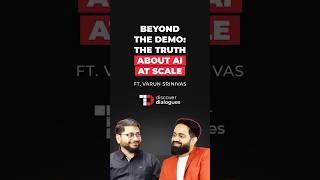 Beyond The Demo: The Truth About AI At Scale - Varun Srinivas