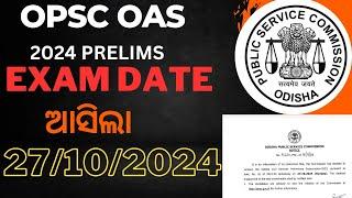 OPSC  OAS, EXAM DATE  27 /10/2024