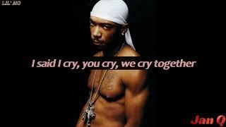 Ja Rule ft. Lil' Mo - I Cry (Lyrics)