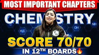 Class 12th Chemistry Most Important Topics: Chapter Wise | बस इतना पढ़लो 