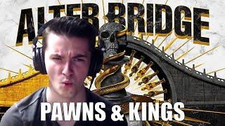 ALTER BRIDGE IS BACK! | Pawns & Kings Reaction