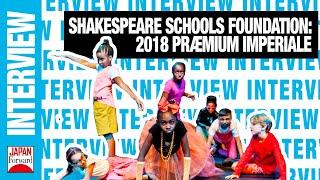 Shakespeare Schools Foundation: 2018 Præmium Imperiale | JAPAN Forward