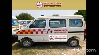 Go for treatment with best Air Ambulance in Patna