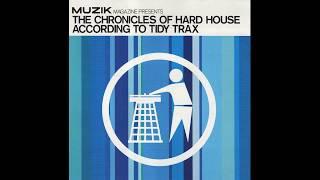 Amadeus Mozart - Chronicles Of Hard House According To Tidy Trax (Muzik Magazine Jan 2000) CoverCDs