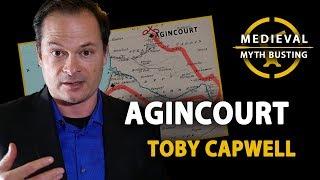 AGINCOURT - Medieval Myth Busting