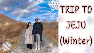 [NANA.IN.KOREA] trip to jeju - trải nghiệm đảo jeju vào mùa đông ️