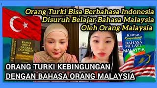 Orang Turki Kebingungan Dengan Bahasa Orang Malaysia. Dan Di Suruh Belajar Bahasa Malaysia.