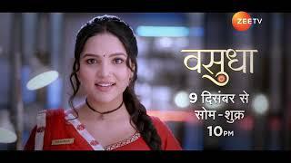 Vasudha - Time Change Promo - 9th Nov Onwards At 10 PM - Zee TV