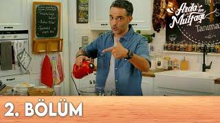 Arda'nın Mutfağı 2.Bölüm - FULL BÖLÜM