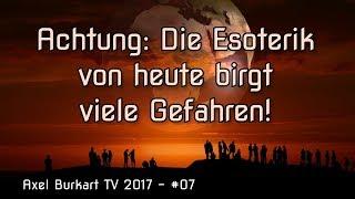 RUDOLF STEINER ANTHROPOSOPHIE  Esoterik von heute birgt viele Gefahren