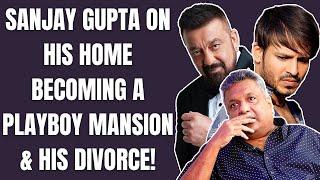 Sanjay Gupta reveals 1st time his Big Fallout with Vivek Oberoi and Sanjay Dutt!