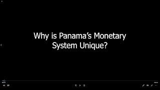 Why is Panama’s Monetary System Unique? — Ronan McMahon Answers Your Questions