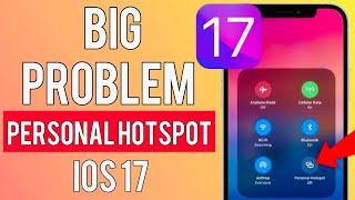 How to fix personal Hotspot Not Working iOS 17 in iPhone iPad || iPhone not showing personal hotspot