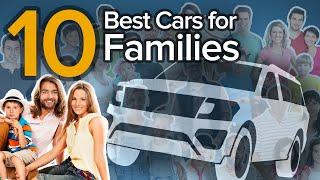 Top 10 Best Family Cars: The Short List