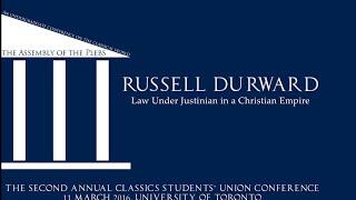 Russell Durward: Law Under Justinian in a Christian Empire