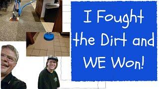 I Fought the Dirt and WE Won! | Cleaning soiled carpets & Tile and Grout