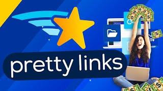 Pretty Links Tour: Beautify Links, Monetize Your Content, & Skyrocket Your Profits in 2024