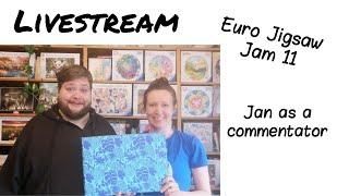 Euro Jigsaw Jam 11! Jan as a commentator! (Livestream)