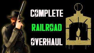 A Complete Railroad Overhaul