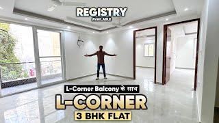 इतनी बड़ी Balcony वाला L-Corner 3 BHK With Registry | Ventilated 3 BHK Flat in South Delhi Near Metro