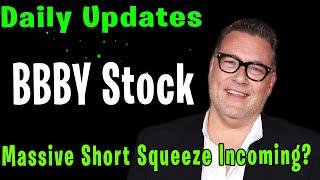 BBBY Stock, massive Short Squeeze incoming ? Must Watch !