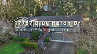 Coveted Cul de Sac Home in Lake Oswego ~ Video of 17787 Blue Heron Dr.