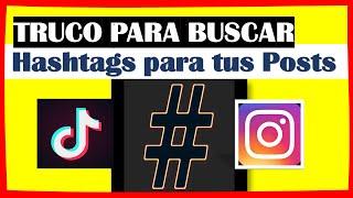 2 Herramientas imprescindibles para Buscar Hashtags para tus Posts