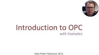 Introduction to OPC with Examples