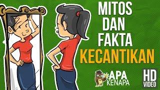 Mitos Dan Fakta Kecantikan Yang Tidak Kamu Ketahui