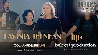 Lavinia Jelnean - Colaj Ardelene LIVE  Nunta Adi & Andreea ● NOU 2024