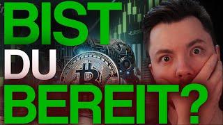 Bitcoin - die BULLISCHSTE Zeit steht bevor