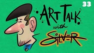 Art Talk 33 | Lets Talk Money | Stephen Silver