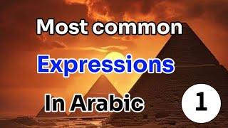 learn arabic language/ Most common expressions in arabic 1