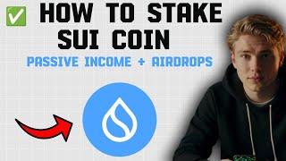  How to Stake SUI Coin with Sui Wallet (Full Beginner Guide 2024)