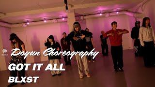 GOT IT ALL - BLXST / DOYUN Choreography / Urban Play Dance Academy