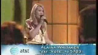 American Idol - Alaina Whitaker - More Today Than Yesterday