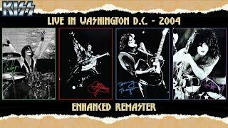 KISS - Live At Washington D.C. - 2004 - Enhanced Remaster - Part I