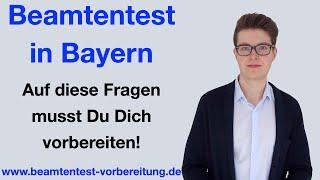 BEAMTENTEST BAYERN | 3 Fragen auf die Du Dich vorbereiten musst! | www.beamtentest-vorbereitung.de