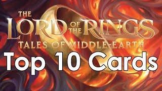 Lord of the Rings: Tales of Middle Earth Top 10 Cards | Magic: the Gathering | Mtg