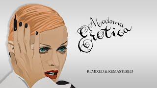 Madonna - Erotica: Remixed and Remastered (Full Album)